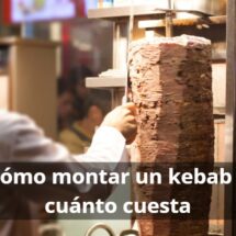 Montar un kebab y cuanto cuesta