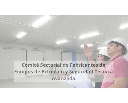 Comité Sectorial de Fabricantes de Equipos de Extinción y Seguridad Técnica Avanzada