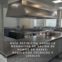 Guía definitiva sobre la normativa de salida de humos en bares: Requisitos técnicos y legales