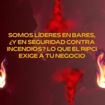 Somos líderes en bares, ¿y en seguridad contra incendios? Lo que el RIPCI exige a tu negocio