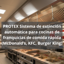 Sistema de extinción automática para cocinas de franquicias de comida rápida. Protección avanzada y rendimiento superior en entornos de alto riesgo.