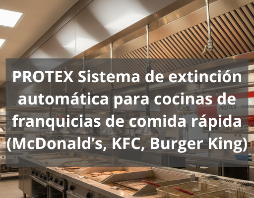 Sistema de extinción automática para cocinas de franquicias de comida rápida. Protección avanzada y rendimiento superior en entornos de alto riesgo.