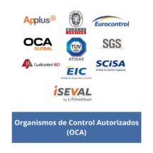 Organismos de Control Autorizados (OCA). Garantía técnica y cumplimiento normativo en un entorno cada vez más exigente.