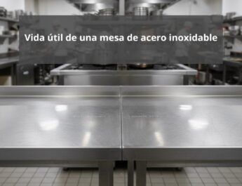 Vida útil de una mesa de acero inoxidable. Durabilidad profesional como estándar de rendimiento.