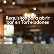 Requisitos para abrir bar en Torrelodones. Guía legal, técnica y administrativa actualizada para 2026.