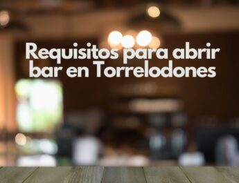 Requisitos para abrir bar en Torrelodones. Guía legal, técnica y administrativa actualizada para 2026.