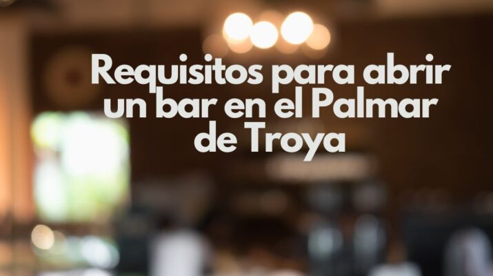 Requisitos para abrir un bar en el Palmar de Troya