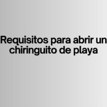 Requisitos para abrir un chiringuito de playa