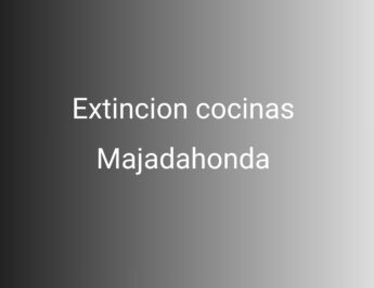 Extincion cocinas Majadahonda