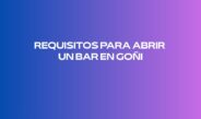 Requisitos para abrir un bar en Goñi