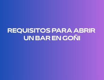 Requisitos para abrir un bar en Goñi