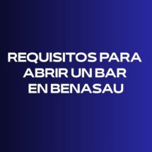 Requisitos para abrir un bar en Benasau