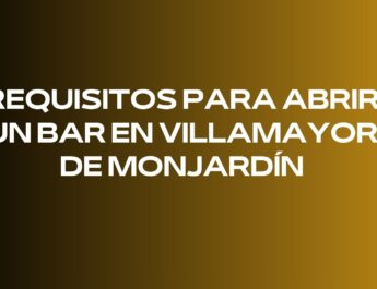 Requisitos para abrir un bar en Villamayor de Monjardín