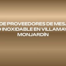 Guía de proveedores de mesas de acero inoxidable en Villamayor de Monjardín