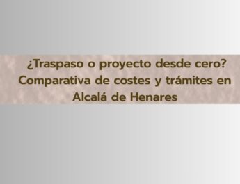 Compara traspasar o abrir un bar desde cero en Alcalá de Henares, descubre costes y trámites y elige la mejor opción.