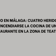 Susto en Málaga: cuatro heridos al incendiarse la cocina de un restaurante en la zona de Teatinos
